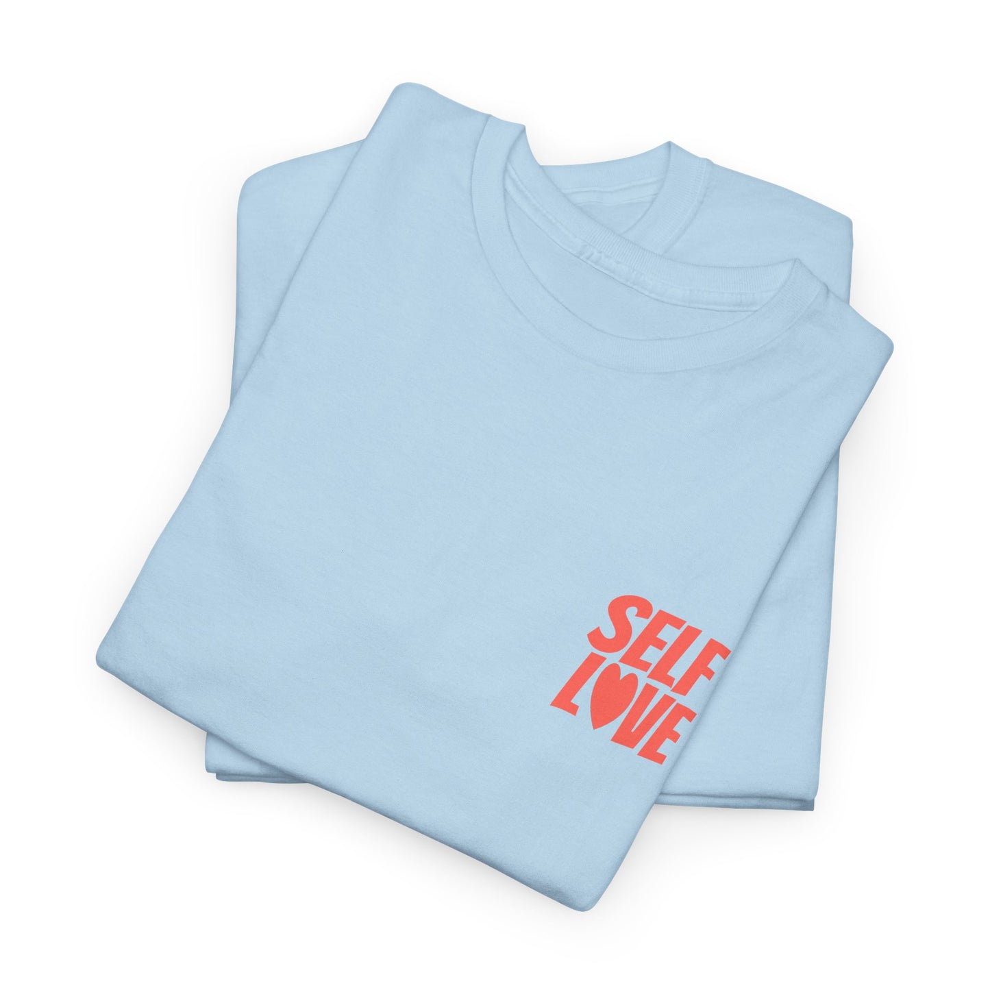 Self Love - T-shirt (EU)